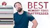 Best Memory Foam Mattresses Our Top 8 Beds